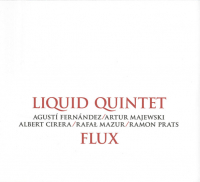 Liquid Quintet ‹Flux›
