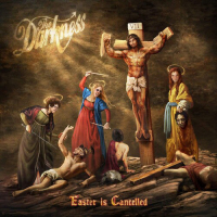 The Darkness ‹Easter is Cancelled›