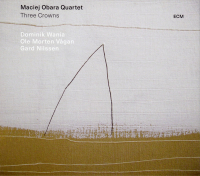 Maciej Obara Quartet ‹Three Crowns›