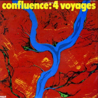 Confluence ‹4 voyages›