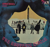 The Esoteric Circle ‹George Russell Presents The Esoteric Circle›