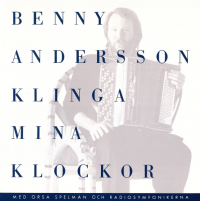 Benny Andersson ‹Klinga Mina Klockor›
