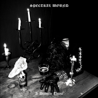 Spectra Wound ‹A Diabolic Thirst›