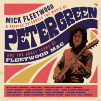 Mick Fleetwood ‹Celebrate The Music Of Peter Green And The Early Years Of Fleetwood Mac›