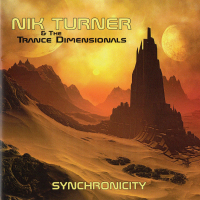 Nik Turner, The Trance Dimensionals ‹Synchronicity›