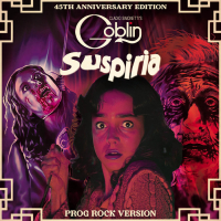 Claudio Simonetti’s Goblin ‹Suspiria (Prog Rock Version) – 45th Anniversary›
