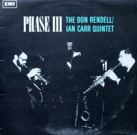The Don Rendell – Ian Carr Quintet ‹Phase III›