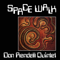Don Rendell Quintet ‹Space Walk›