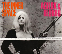 The Inner Space ‹Agilok & Blubbo›