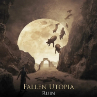 Fallen Utopia ‹Ruin›