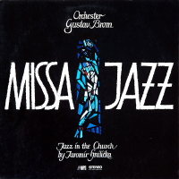 Jaromír Hnilička, Gustav Brom Orchestra ‹Missa Jazz (Jazz in the Church)›