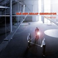 Van der Graaf Generator ‹Trisector›