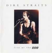 Dire Straits ‹Live at the BBC›