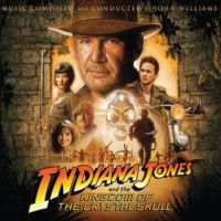 John Williams ‹Indiana Jones and the Kingdom of the Crystal Skull O.S.T.›