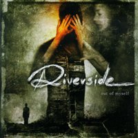 Riverside ‹Out of Myself›