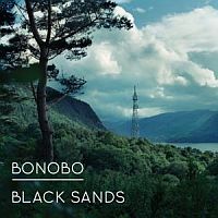 Bonobo ‹Black Sands›