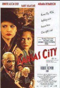 Robert Altman ‹Kansas City›