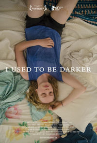 Matthew Porterfield ‹I Used to Be Darker›