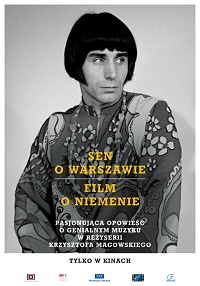 Krzysztof Magowski ‹Sen o Warszawie›
