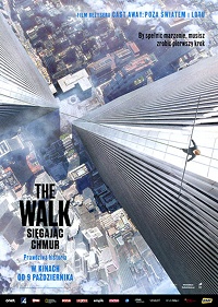 Robert Zemeckis ‹The Walk. Sięgając chmur›