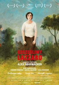 Alice Rohrwacher ‹Szczęśliwy Lazzaro›