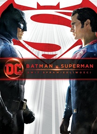 Zack Snyder ‹Batman v Superman: Świt Sprawiedliwości›
