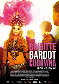 Lech Majewski ‹Brigitte Bardot cudowna›