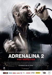 Mark Neveldine, Brian Taylor ‹Adrenalina 2: Pod napięciem›