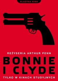 Arthur Penn ‹Bonnie i Clyde›