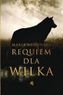 Requiem dla wilka