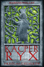 Kacper Ryx i król alchemików