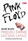 Pink Floyd. Prędzej świnie zaczną latać