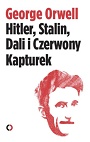 Hitler, Stalin, Dali i Czerwony Kapturek