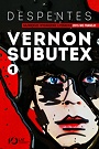 Vernon Subutex. Tom 1