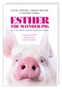 Esther the Wonder Pig