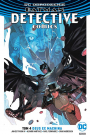 Batman – Detective Comics #4: Deus Ex Machina