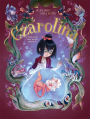 Czarolina #2: Dziewczynka, która kochała zwierzołaki