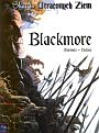 Skarga Utraconych Ziem #2: Blackmore
