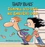 Baby blues #3: Zgadnij, kto dziś nie zmrużył oka?