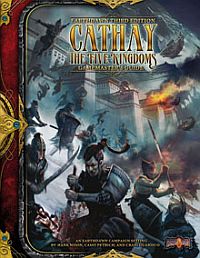  ‹Cathay: The Five Kingdoms Gamemaster’s Guide›