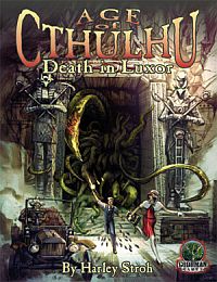  &lsaquo;Age of Cthulhu: Death in Luxor&rsaquo;