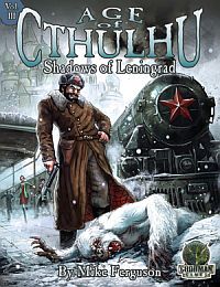  ‹Age of Cthulhu: Shadows of Leningrad›
