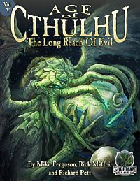  ‹Age of Cthulhu: The Long Reach of Evil›