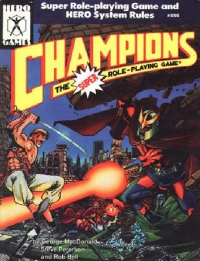George MacDonald, Steve Peterson, Rob Bell ‹Champions, The Super Role-Playing Game. 4th Edition›