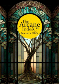 Stephen Hart, Ryan Falkingham &lsaquo;The Arcane Index #1: Society NPCs&rsaquo;
