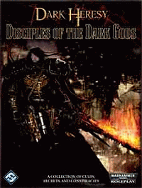  ‹Disciples of the Dark Gods ›