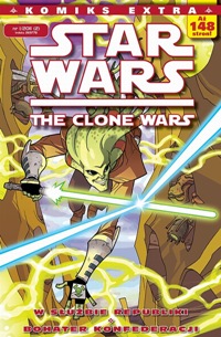  ‹Star Wars Komiks Extra #1/11: The Clone Wars: W służbie Republiki›