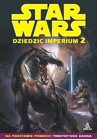 Mike Baron, Olivier Vatine, Fred Blanchard ‹Gwiezdne wojny: Dziedzic Imperium #2›