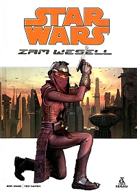 Ron Marz, Ted Naifeh ‹Gwiezdne wojny: Zam Wesell›