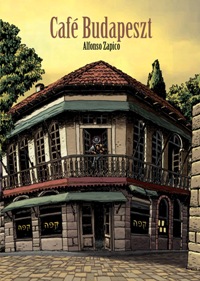 Alfonso Zapico &lsaquo;Café Budapeszt&rsaquo;